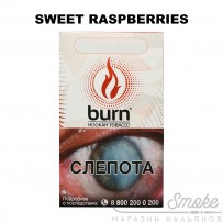 Табак Burn - Sweet Raspberries (Сладко-кислая малина) 100 гр